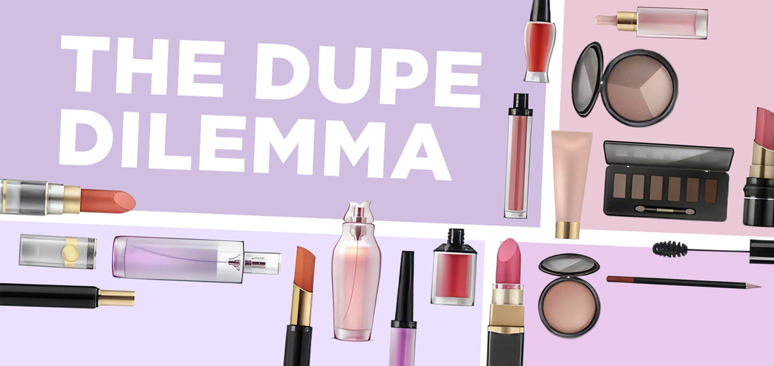 The dupe dilemma: Beauty Industry Trends