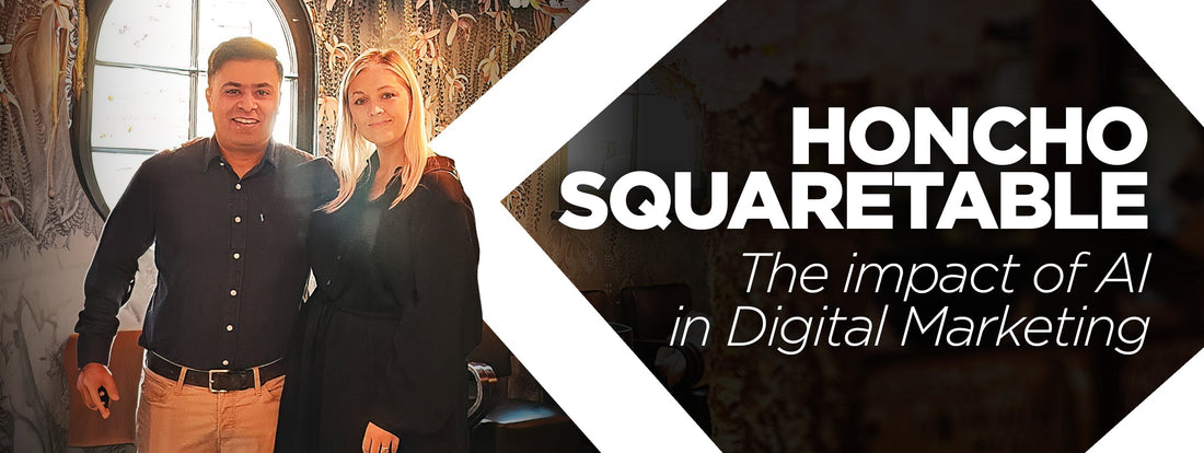 Honchō Squaretable: Discover 'The Impact of AI in Digital Marketing