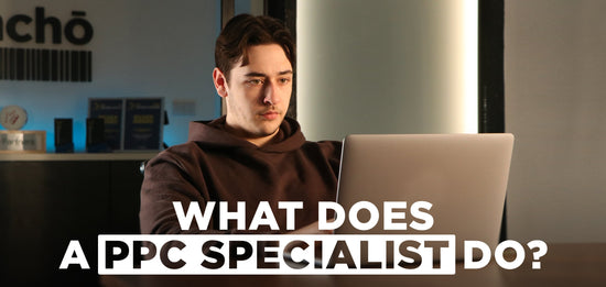 What Does A PPC Specialist Do?