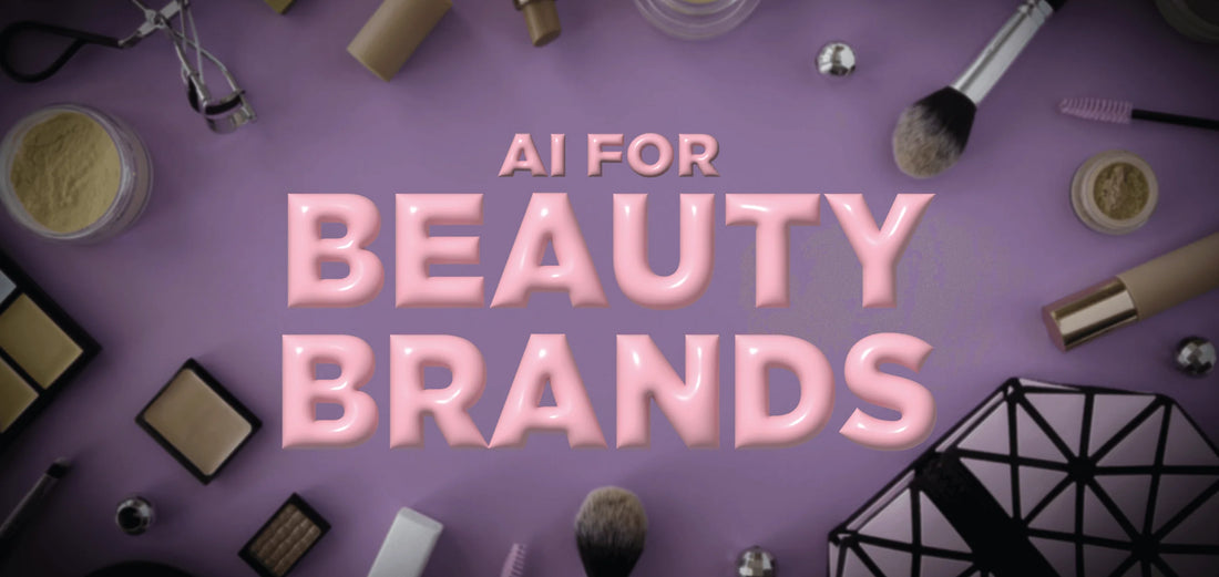 How Beauty Brands can use AI in Marketing