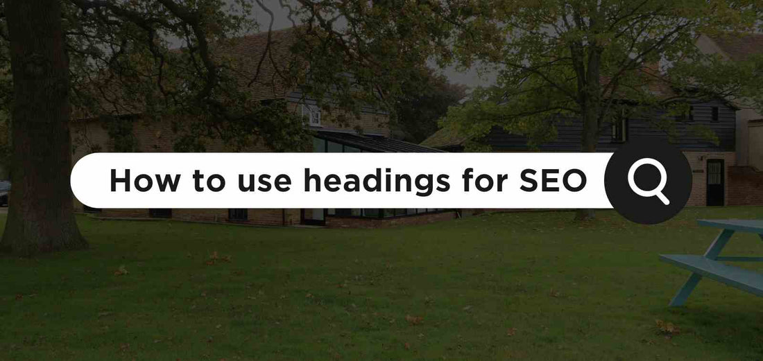 How to Use Headings for SEO: A Practical Guide