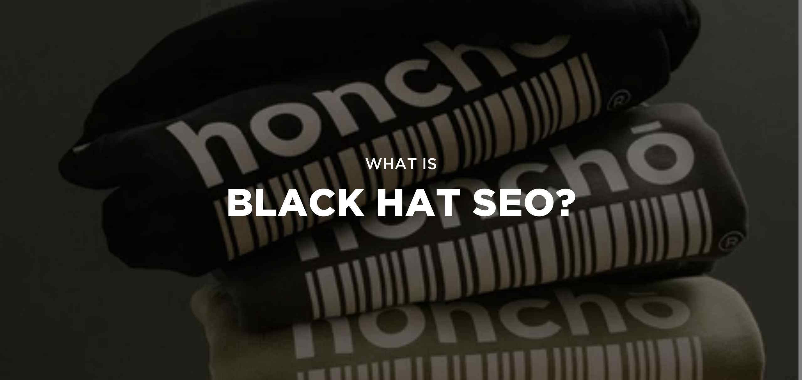 Black Hat SEO