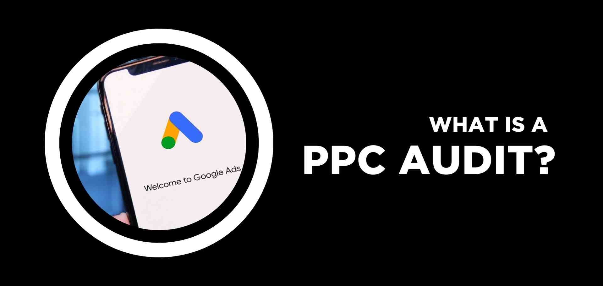 what is a PPC Audit?